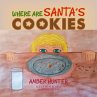 Where Are Santa's Cookies - Bild 1