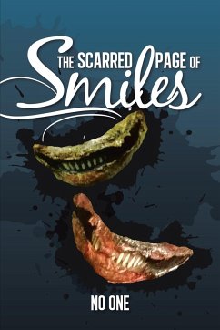 The Scarred Page of Smiles - No One