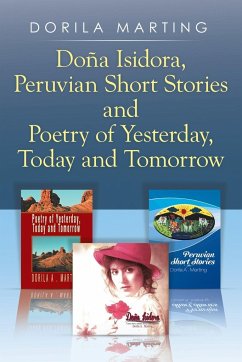 Doña Isidora, Peruvian Short Stories and Poetry of Yesterday, Today and Tomorrow