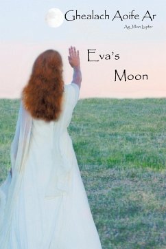 Eva's Moon - Lupfer, Jillian