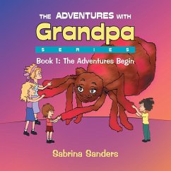 The Adventures with Grandpa Series - Sanders, Sabrina