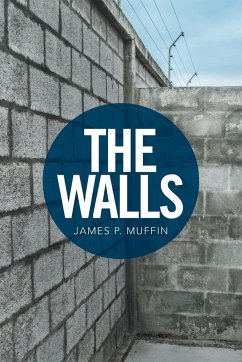 The Walls - Muffin, James P.