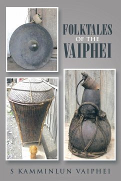 Folktales of the Vaiphei - Vaiphei, S Kamminlun