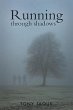 Running Through Shadows - Bild 1