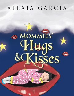 Mommies' Hugs & Kisses