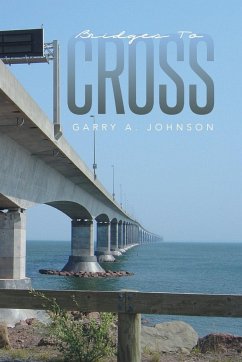 Bridges to Cross - Johnson, Garry A.