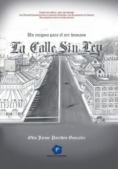 LA CALLE SIN LEY - Gonzalez, Otto Jaime Paredes