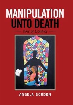 Manipulation Unto Death - Gordon, Angela