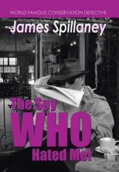 The Spy Who Hated Me! - Chapman, Shaun