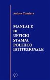 Manuale di ufficio stampa politico istituzionale (eBook, PDF)