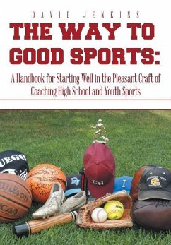 The Way to Good Sports - Jenkins, David
