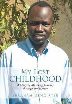 My Lost Childhood - Ater, Abraham Deng
