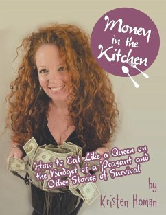 MONEY IN THE KITCHEN - Homan, Kristen