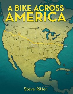 A Bike Across America - Ritter, Steve