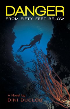 Danger from Fifty Feet Below - Duclos, Dini