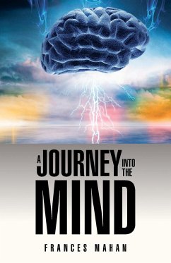 A Journey Into the Mind - Mahan, Frances