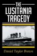 THE LUSITANIA TRAGEDY - Bild 1