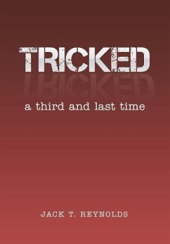 Tricked - Reynolds, Jack T.