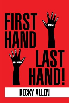 First Hand Last Hand! - Allen, Becky