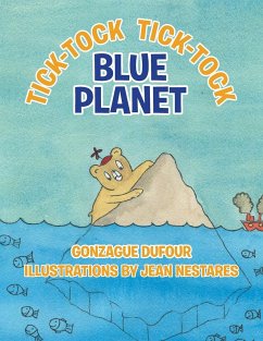 Tick-Tock, Tick-Tock... Blue Planet - Dufour, Gonzague