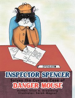 Inspector Spencer Solves the Curious Case of Danger Mouse - Greenberg, Ellen B.