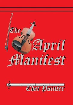 The April Manifest - Pointer, Chet