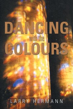 Dancing with the Colours - Hermann, Larry