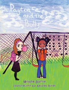 Payton and the Bully - Burse, Mohna