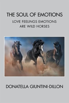 The Soul of Emotions - Giuntini-Dillon, Donatella