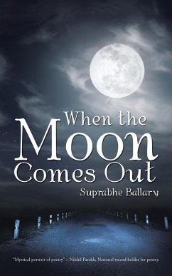 When the Moon Comes Out - Ballary, Suprabhe