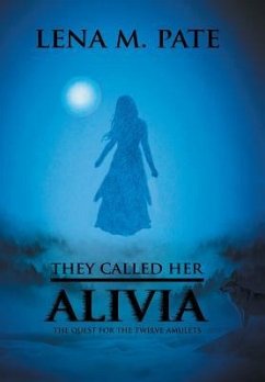 They Called Her Alivia