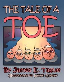 A Tale Of A Toe - Tague, James E.