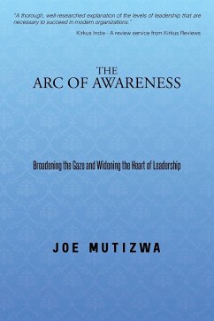 The Arc of Awareness - Mutizwa, Joe