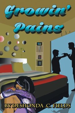 Growin' Pains - Fields, Deshonda C.