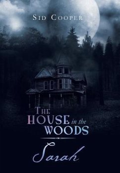 The House in the Woods - Sarah - Cooper, Sid