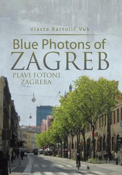 Blue Photons of Zagreb