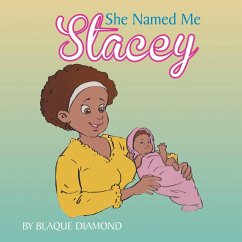 She named me Stacey