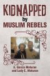 Kidnapped by Muslim Rebels - Bild 1