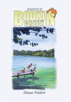 Memories of Bodkin Creek - Neidert, Diana