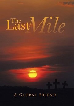 The Last Mile - A. Global Friend