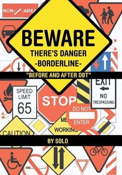 Beware There's Danger-Borderline - Solo