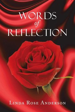 Words of Reflection - Anderson, Linda Rose