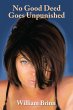 No Good Deed Goes Unpunished - Bild 1