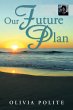 Our Future Plan - Bild 1