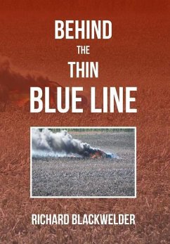 Behind the Thin Blue Line - Blackwelder, Richard