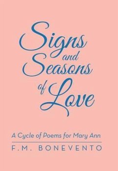 Signs and Seasons of Love - Bonevento, F. M.