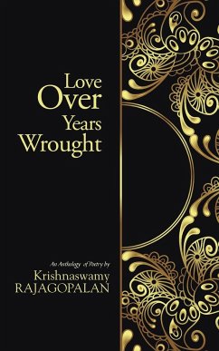 Love Over Years Wrought - Krishnaswamy, Rajagopalan