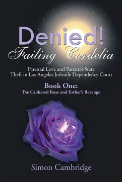Denied! Failing Cordelia - Cambridge, Simon