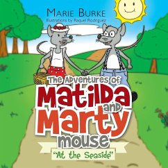 'The Adventures of Matilda and Marty Mouse - Burke, Marie