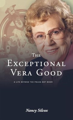 The Exceptional Vera Good - Silcox, Nancy